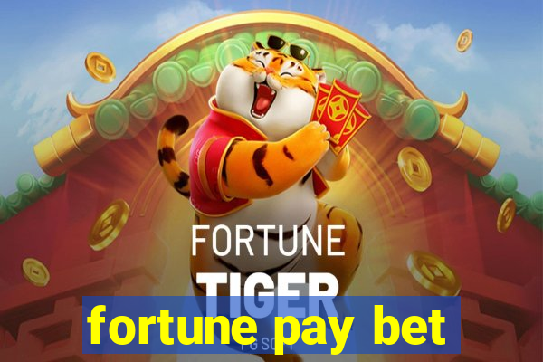 fortune pay bet